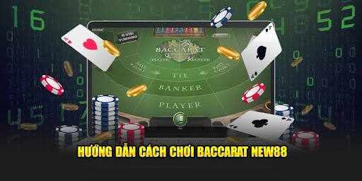 Tham gia Baccarat New88 có gì hấp dẫn