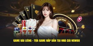 Game Bài Liêng - Tựa Game Hấp Dẫn Tại Nhà Cái NEW88